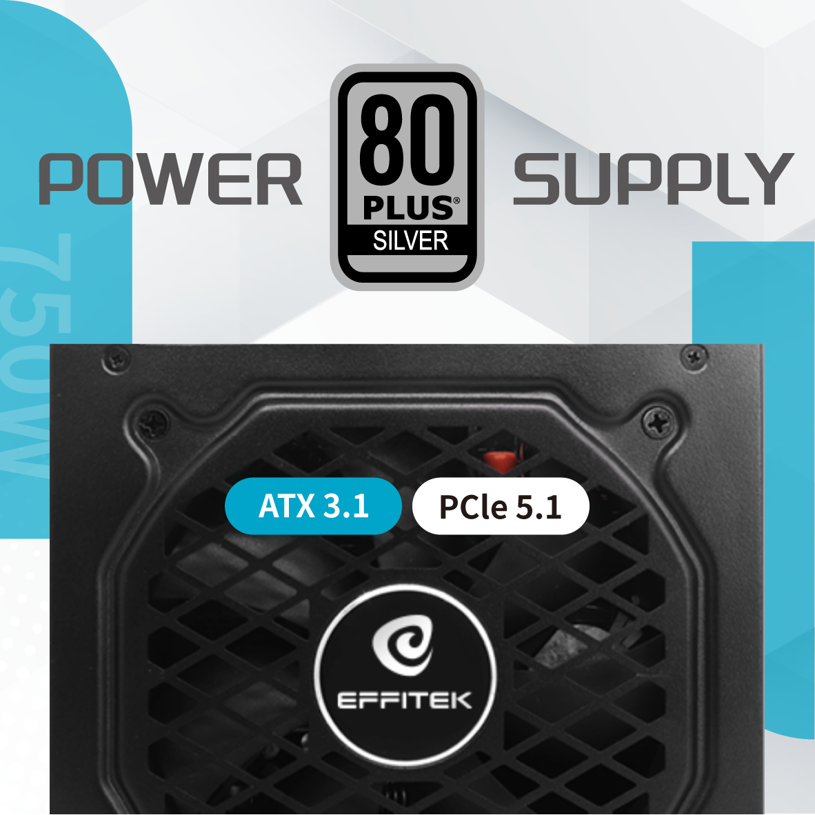 EFFITEK Netzteil 750W Silver ATX 3.1, PCI 5.1